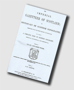 Imperial Gazeteer of Scotland